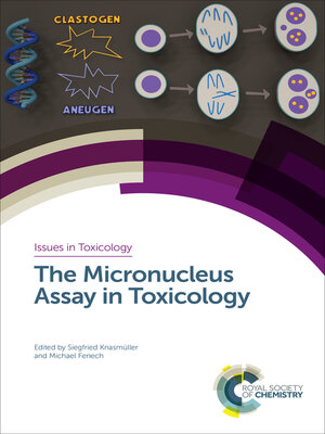 cover image of The Micronucleus Assay in Toxicology